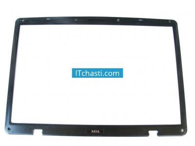 Bezel MSI MS-1715 L710 L720 L730 L745 E2P-711B212