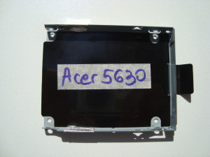 HDD Caddy за лаптоп Acer Aspire 5630